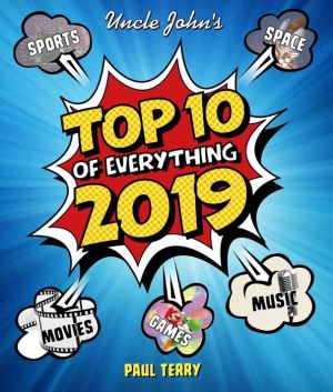 Book Uncle John's Top 10 of Everything 2019