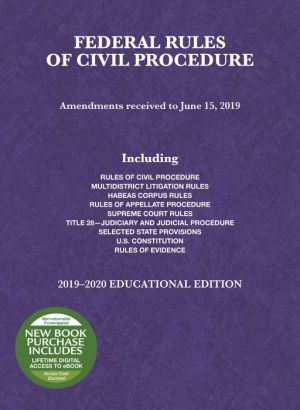 Federal Rules of Civil Procedure, Educational Edition, 2019-2020