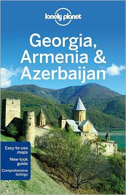 Lonely Planet Georgia Armenia and Azerbaijan