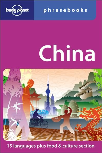 Lonely Planet: China Phrasebook
