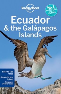 Lonely Planet Ecuador & the Galapagos Islands
