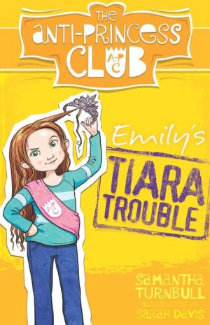 Emily's Tiara Trouble