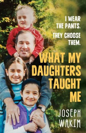 What My Daughters Taught Me