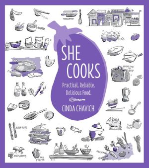 She Cooks: Practical. Reliable. Delicious Food