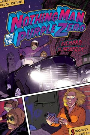 Nothing Man and the Purple Zero