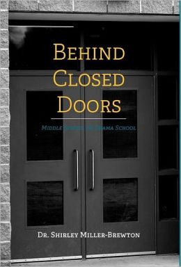 Behind Closed Doors Middle School or Drama School