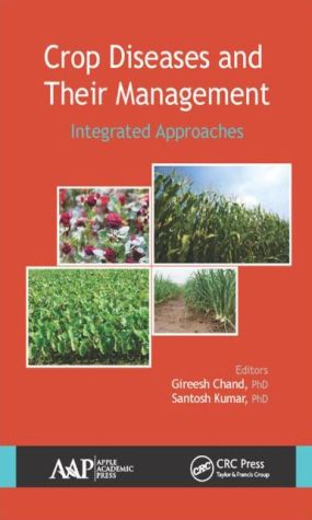 Crop Diseases and Their Management: Integrated Approaches