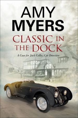Classic in the Dock: A Jack Colby Classic Car Mystery