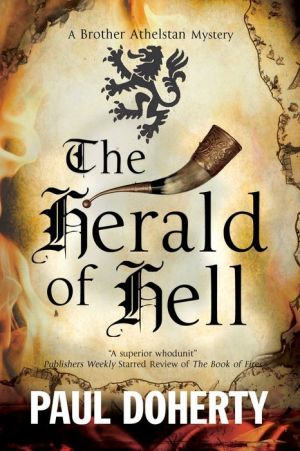The Herald of Hell: A Brother Athelstan novel of Medieval London