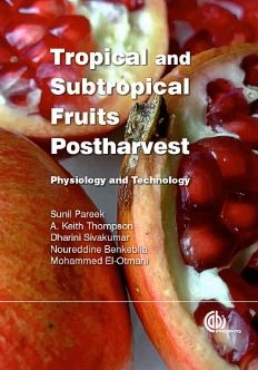 Tropical and Subtropical Fruits Postharvest: Physiology and Technology