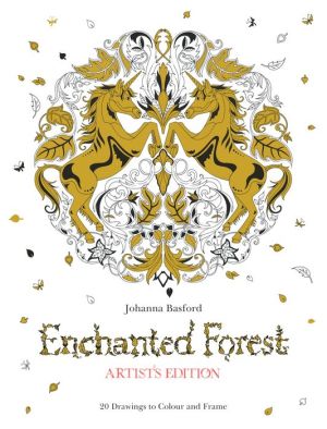 Enchanted Forest Artist's Edition: 20 Drawings to Color and Frame