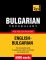 Bulgarian Vocabulary for English Speakers - English-Bulgarian - 9000 Words