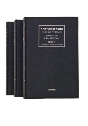 A History of Water, Series III, 3 Volume Set