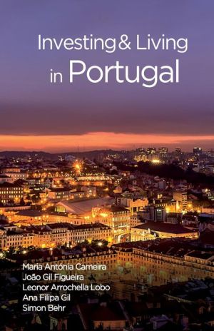 Investing and Living In Portugal