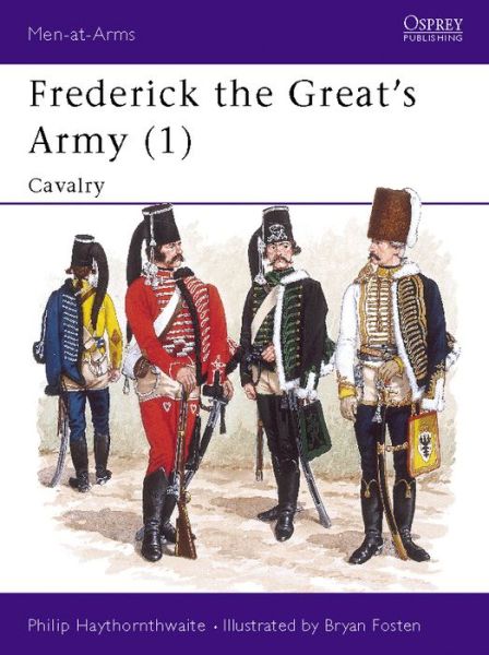Frederick the Great's Army (1): Cavalry