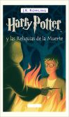 Book Cover Image. Title: Harry Potter y las Rel�quias de la Muerte (Harry Potter and the Deathly Hallows:  Harry Potter #7), Author: J. K. Rowling