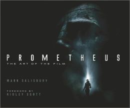 Prometheus: The Art of the Film