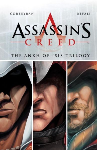 Assassin's Creed - The Ankh of Isis Trilogy