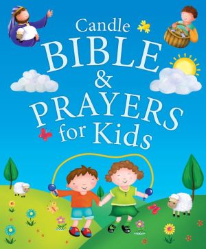 Candle Bible and Prayers for Kids