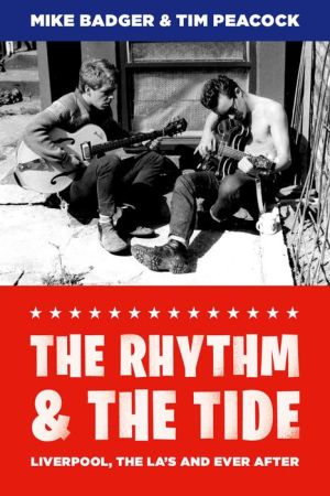 The Rhythm and the Tide: Liverpool, The La's and Ever After