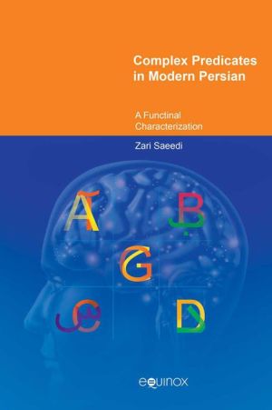 Complex Predicates in Modern Persian: A Functional Characterization