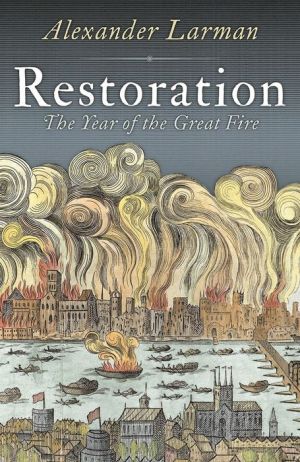 Restoration: England in 1666