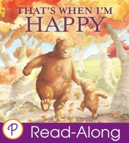 That's When I'm Happy (Parragon Read-Along)