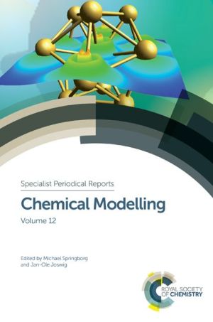 Chemical Modelling: Volume 12