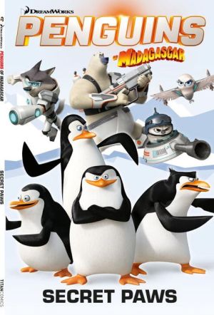 Penguins of Madagascar Volume 4
