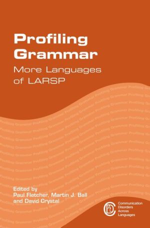 Profiling Grammar: More Languages of LARSP