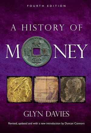 A History of Money: Fourth Edition