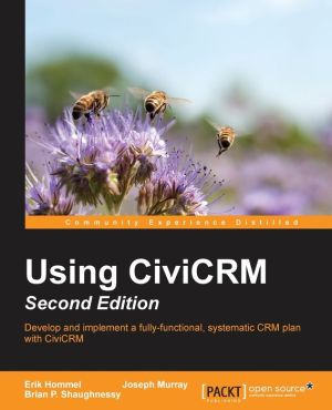 Using CiviCRM - Second Edition