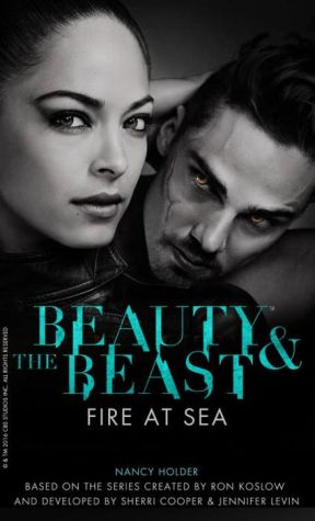 Beauty & the Beast - Fire at Sea