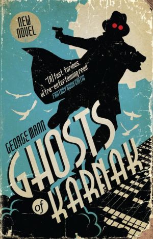 Ghosts of Karnak: A Ghost Novel