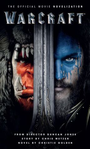 Warcraft Official Movie Novelisation