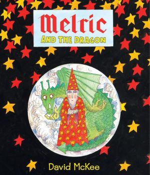 Melric and the Dragon