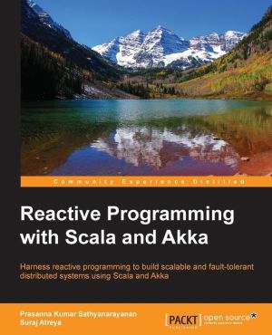 Reactive Programming with Scala and Akka