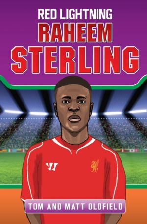 Raheem Sterling: Red Lightning