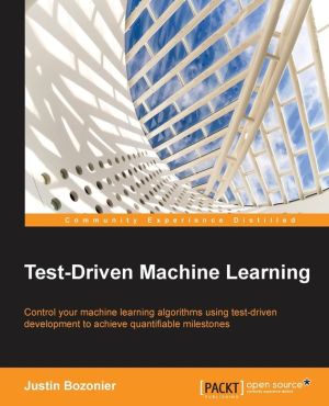 Test-Driven Machine Learning