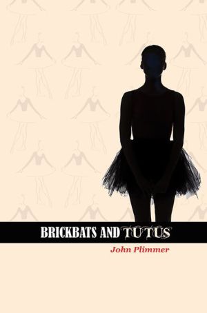 Brickbats and Tutus
