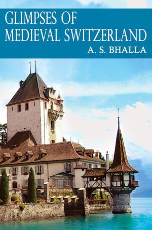 Glimpses of Medieval Switzerland