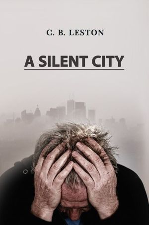 A Silent City