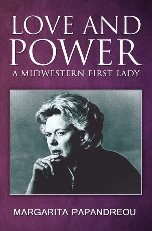 Love & Power - A Midwestern First Lady
