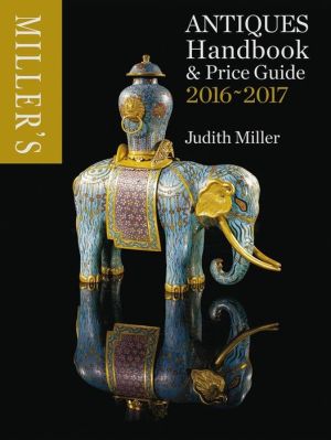 Miller's Antiques Handbook & Price Miller's Antiques 2016-2017