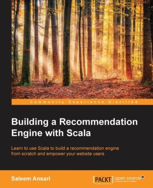 Building a Recommendation Engine with Scala
