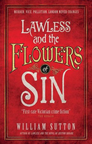 Lawless and the Flowers of Sin: Lawless 2