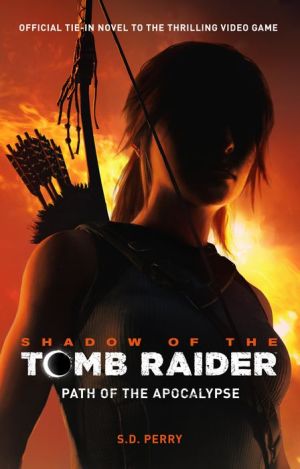 Book Shadow of the Tomb Raider - Path of the Apocalypse