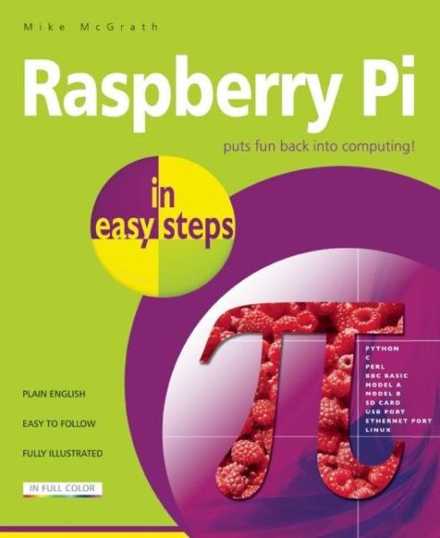 Raspberry Pi in Easy Steps