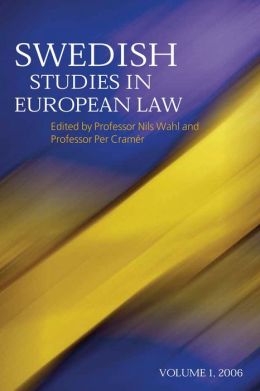 Swedish Studies in European Law: Vol 1, 2006