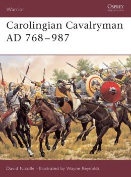 Carolingian Cavalryman 768-987 AD